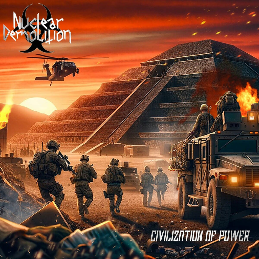 NUCLEAR DEMOLITION - Civilization of Power [CD]