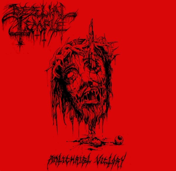 BESTIAL TEMPLE - Antichrist Victory [CD]
