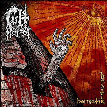 CULT OF HORROR - Hermetik Heretik [DIGI CD]