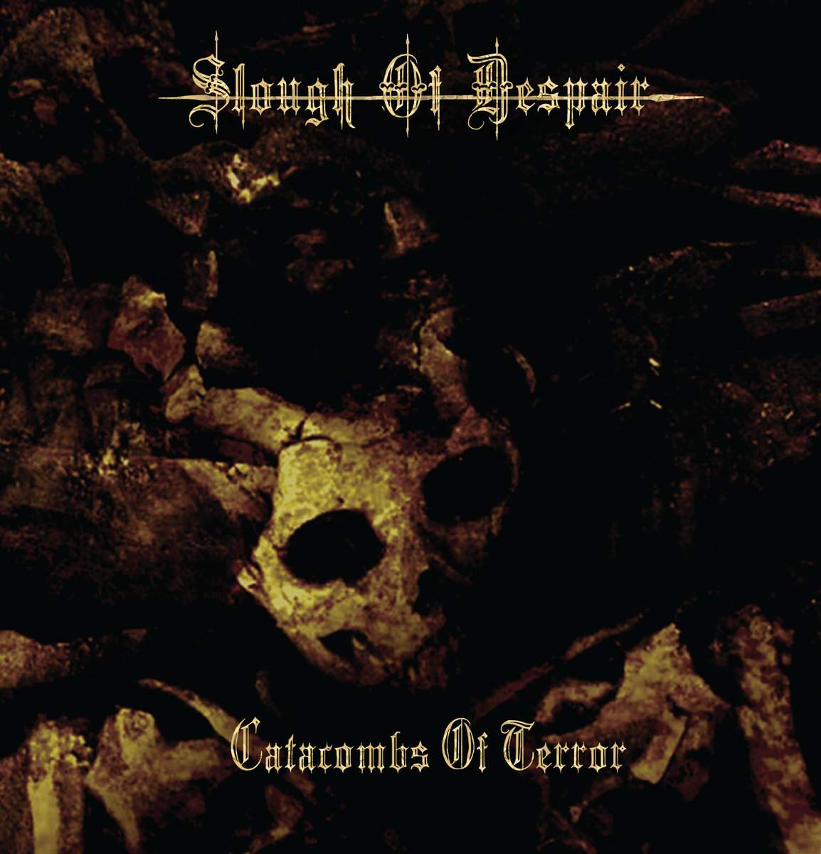 SLOUGH OF DESPAIR - Catacombs of Terror [CD]