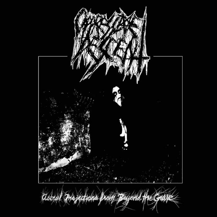 OPPRESSIVE DESCENT - Astral Projections from Beyond the Grave [DIGI CD]