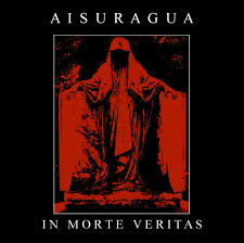 AISURAGUA - In Morte Veritas [CD]