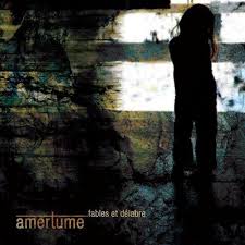 AMERTUME - fables et délabre [DIGI CD]