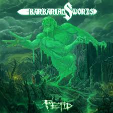BARBARIAN SWORD - Fetid [CD]
