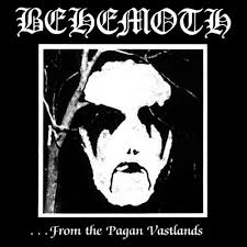 Behemoth - ...From The PAgan Vastlands