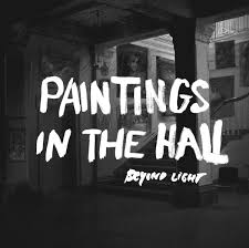 BEYOND LIGHT - Paintings In The Hall [CD]