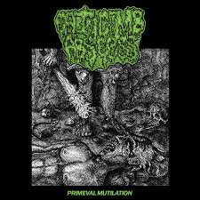 CATACOMB ABSCESS – Primeval Mutilation [CD]