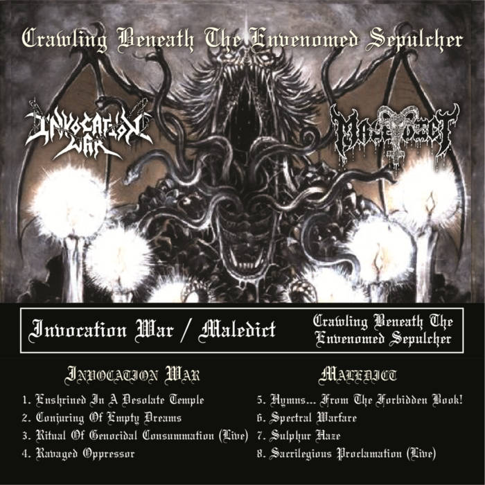 INVOCATION WAR / MALEDICT - Crawling Beneath the Envenomed Sepulcher [MC]