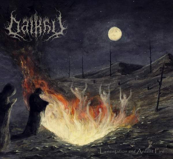 DALKHU - Lamentation and Ardent Fire [DIGI CD]