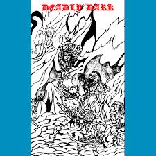 DEADLY DARK - Vade Retro [MC]