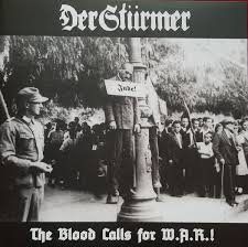 DER STÜRMER - The Blood Calls for W.A.R.! [CD]