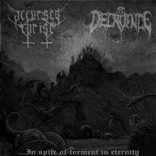 ACCURSED CHRIST / DECADENCE- ...In Spite Of Torment In Eternity [CD]