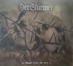 DER STÜRMER- The Blood Calls for W.A.R.! [DIGI CD]