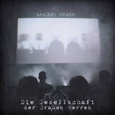 GESELLSCHAFT DER GRAUEN HERREN - Imagines Itineris [CD]