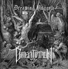 DIMENTIANON - Dreaming Yuggoth [CD]