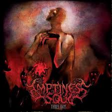 EMPTINESS SOUL - Three Days [CD]