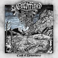 ENCOFFINED - Cloak of Despondency [CD]