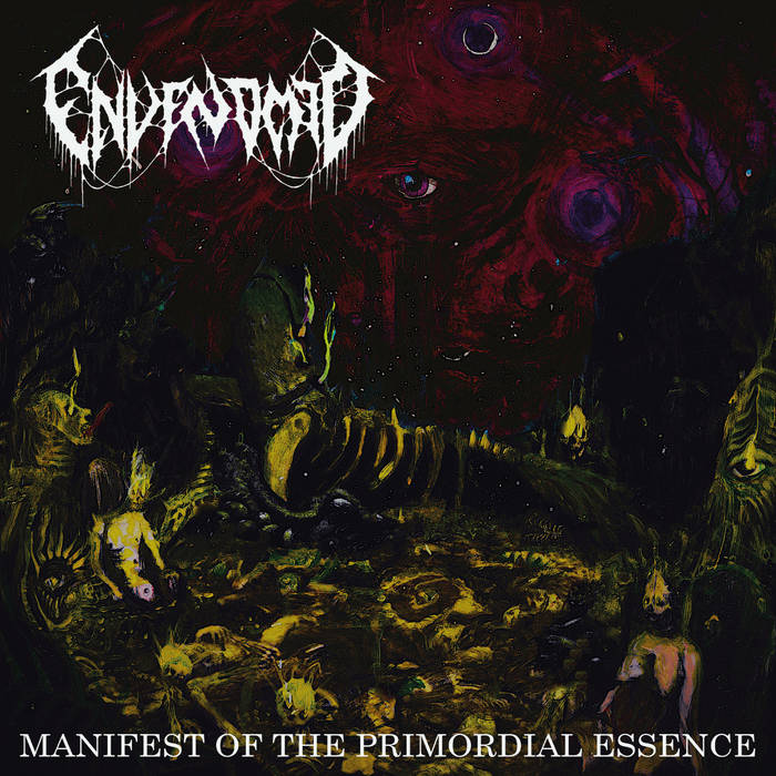 ENVENOMED - Manifest Of The Primordial Essence [CD]
