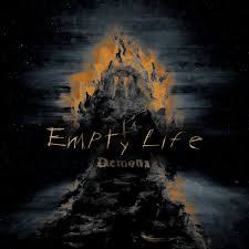 EMPTY LIFE - Demons [DIGI CD]