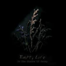 EMPTY LIFE - In The Shadow Of Decay [DIGI CD]