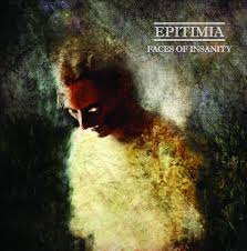 EPITIMIA - Faces Of Insanity [CD]