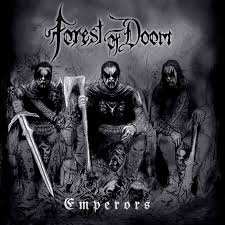 FOREST OF DOOM - Emperors [CD]