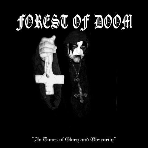 FOREST OF DOOM - In Times Of Glory And Obscurity [CD]