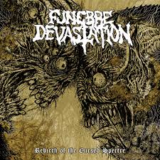 FUNEBRE DEVASTATION - Rebirth of the Cursed Spectre [CD]