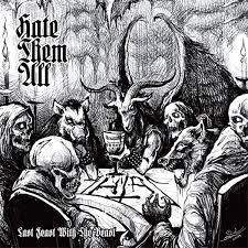 HATE THEM ALL - Last Feast With The Beast [CD]