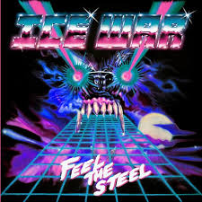 ICE - Feel the Steel [CD]