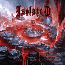 ISOLATED - Ungodly Abomination [DIGI CD]