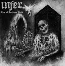 INFER - Aeon of Deathless Blight [CD]