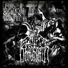 KHAOSPATH - …For The Devil Speaks The Truth [CD]