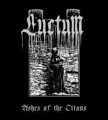 LUCTUM - Ashes of the Titans [CD]