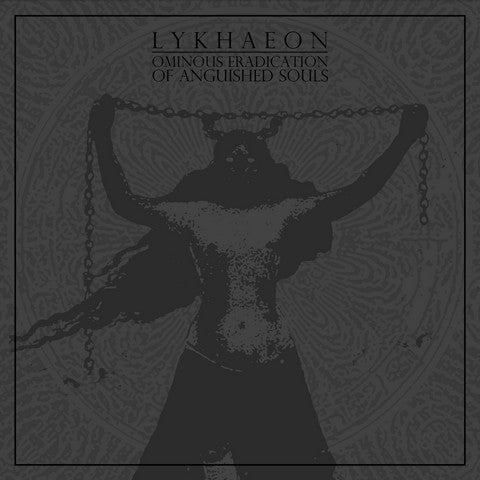 LYKHAEON - Ominous Eradication of Anguished Souls [DIGI CD]