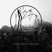 LEBENSGEFAHR - Tunes From The Edge [CD]
