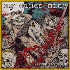 MY MINDS MINE - Passengers Of The Void [CD]