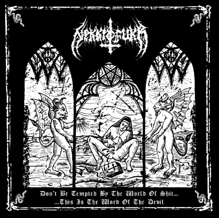 NEKKROFUKK - Don't Be Tempted by the World of Shit... This Is the World of the Devil [CD]