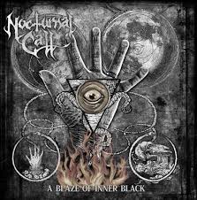 NOCTURNAL CALL - A Blaze OF Inner Black [DIGI CD]