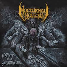 NOCTURNAL HOLLOW - A Whisper of an Horrendous Soul [CD]