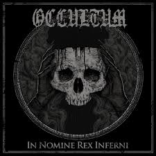 OCCULTUM - In Nomine Rex Inferni [CD]