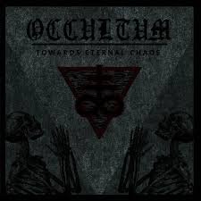 OCCULTUM - Towards Eternal Chaos [CD]