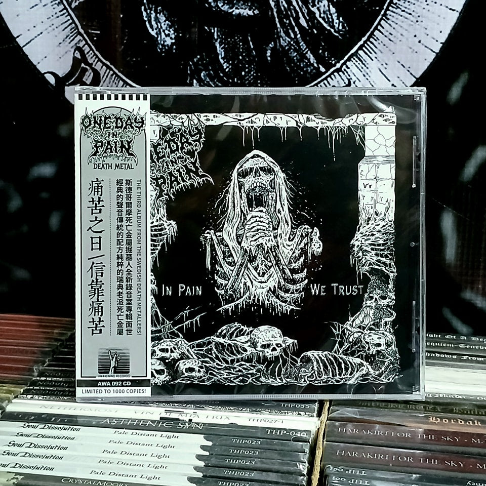 ONE DAY IN PAIN - In Pain We Trust [CD]