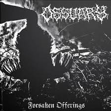 OSSUARY - Forsaken Offerings [MC]