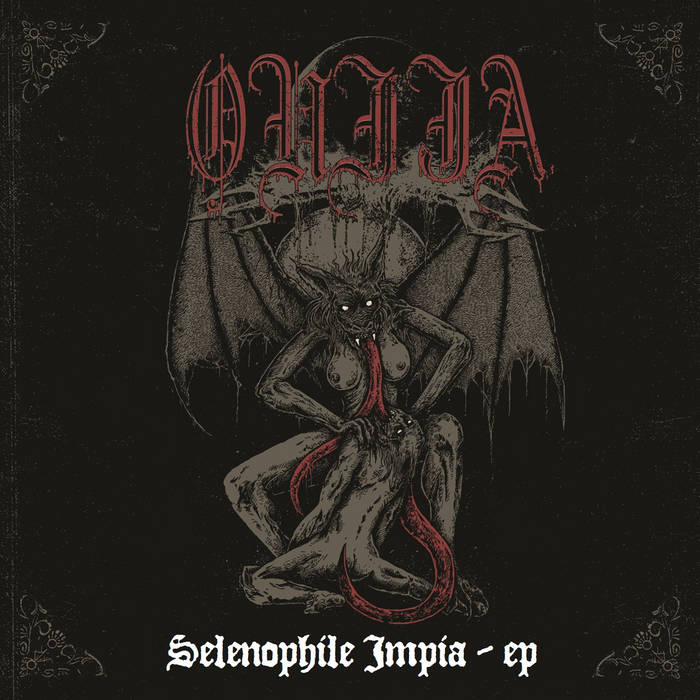 OUIJA - Selenophile Impia [CD]