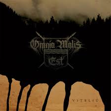 OMNIA MALIS EST - Viteliù [CD]