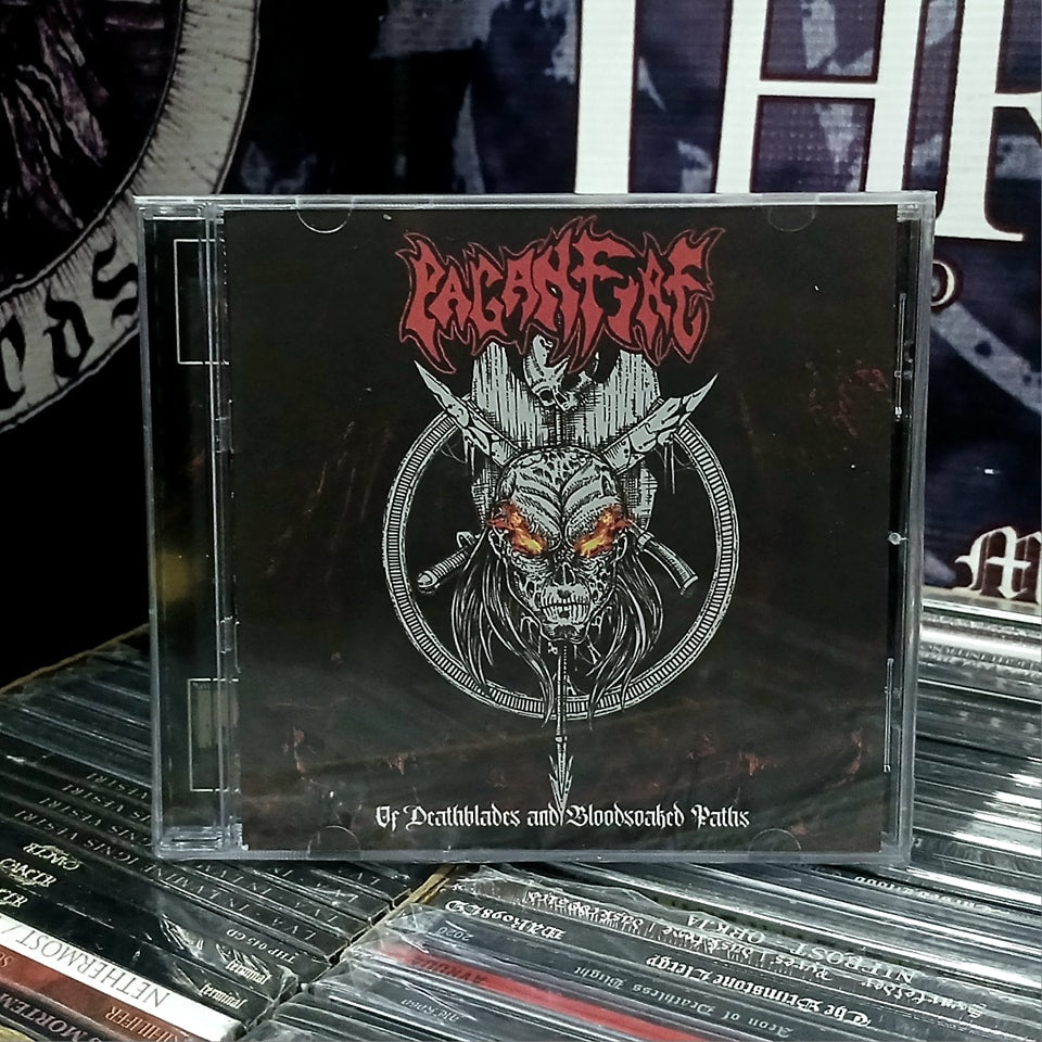 PAGANFIRE - Of Deathblades and Bloodsoacked Paths [CD]
