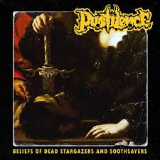 PUSTILENCE - Beliefs of Dead Stargazers and Soothsayers [CD]