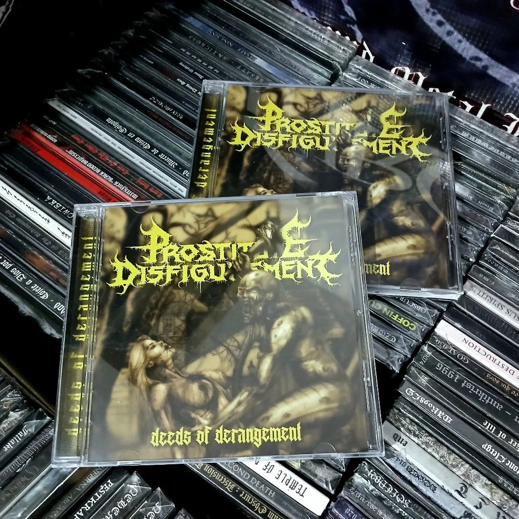 PROSTITUTE DISFIGUREMENT - Deeds of Derangement [CD]