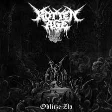 ROTTEN AGE - Oblicze Zła [CD]